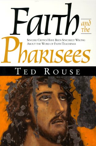 Cover of Faith & the Pharisees O/P