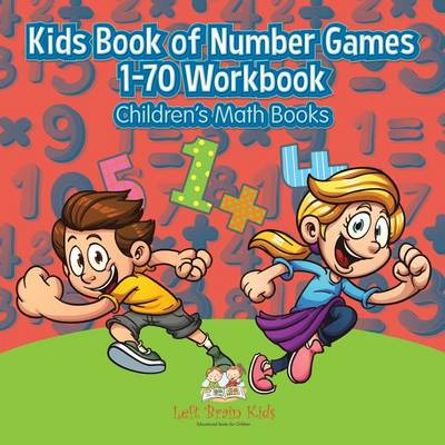 Book cover for Kids Book of Number Games 1-70 Workbook Children's Math Books