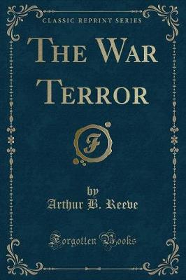 Book cover for The War Terror (Classic Reprint)