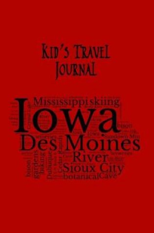 Cover of Iowa Kid's Travel Journal