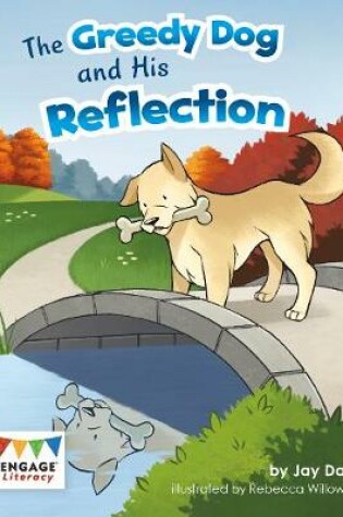 Cover of The Greedy Dog and His Reflection