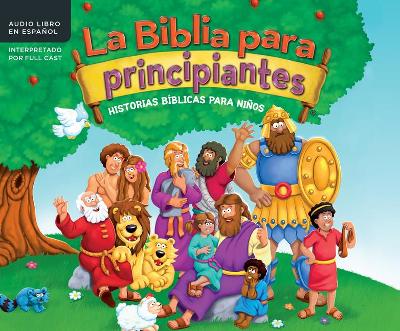 Book cover for La Biblia Para Principiantes (the Beginner's Bible)