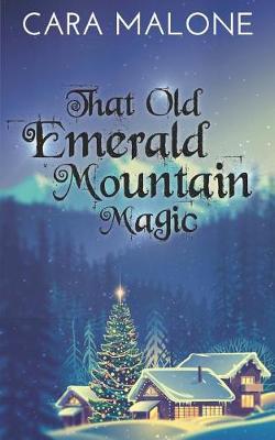 Book cover for That Old Emerald Mountain Magic