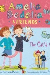 Book cover for Amelia Bedelia & Friends #2: Amelia Bedelia & Friends the Cat's Meow Una