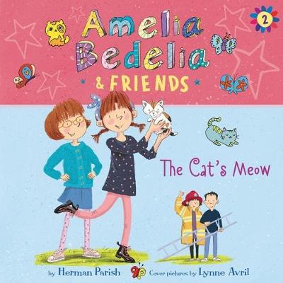 Book cover for Amelia Bedelia & Friends #2: Amelia Bedelia & Friends the Cat's Meow Una