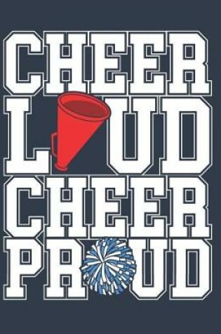 Cover of Cheer Loud Cheer Proud