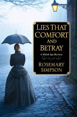 Cover of Lies That Comfort and Betray