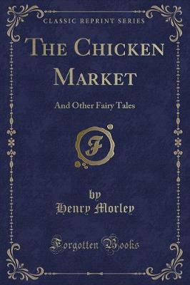 Book cover for The Chicken Market