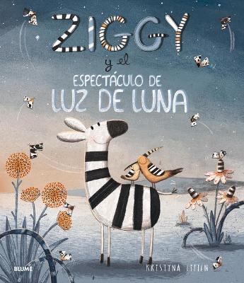 Book cover for Ziggy Y El Espectáculo de Luz de Luna