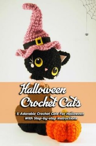 Cover of Halloween Crochet Cats