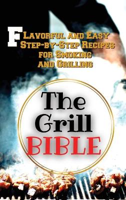 Book cover for The Grill Bible