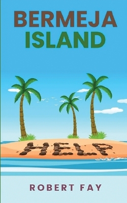 Book cover for Bermeja Island