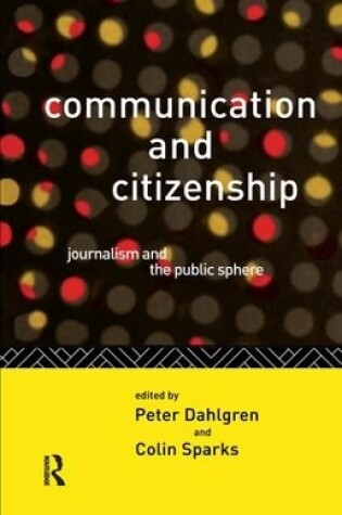 Cover of Communication and Citizenship