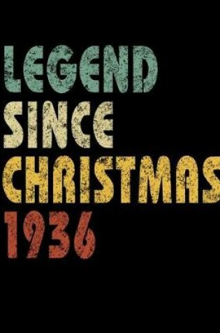 Cover of Legend Since Christmas 1936