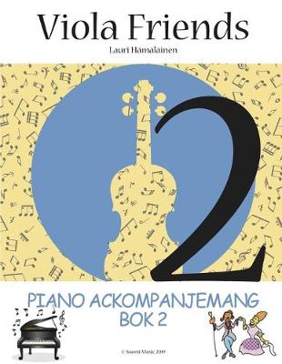 Book cover for Piano Ackompanjemang bok 2 Viola Friends