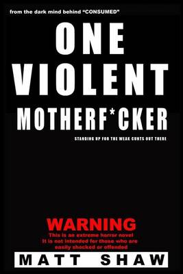 Book cover for One Violent Motherf*cker