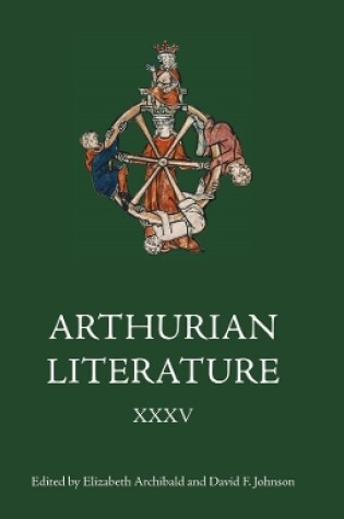 Cover of Arthurian Literature XXXV