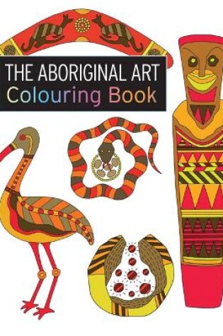 Cover of The Aboriginal Art Colouring Book