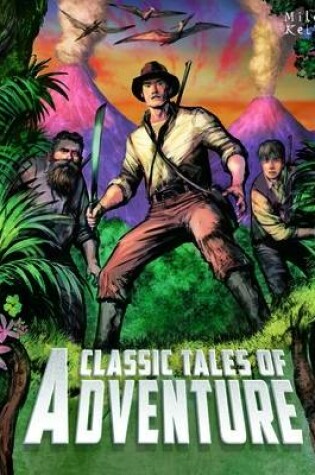 Cover of Classic Tales of Adventure