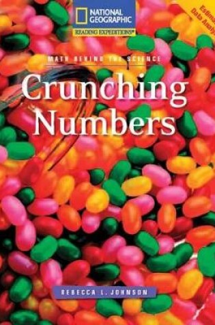 Cover of Reading Expeditions (Science: Math Behind the Science): Crunching Numbers