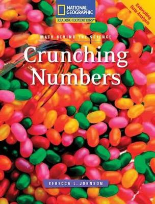 Cover of Reading Expeditions (Science: Math Behind the Science): Crunching Numbers