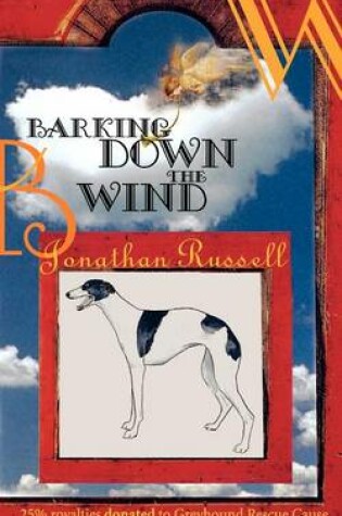 Cover of Barking Down The Wind