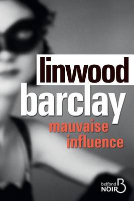Book cover for Mauvaise influence