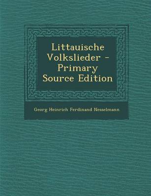 Book cover for Littauische Volkslieder - Primary Source Edition