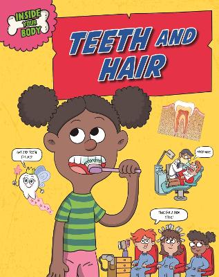 Book cover for Inside Your Body: Teeth and Hair