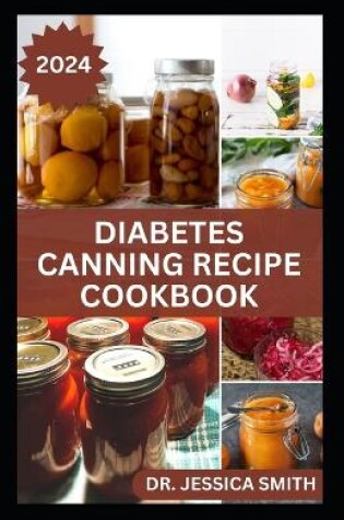 Cover of Diabetes Canning Recipe Cookbook