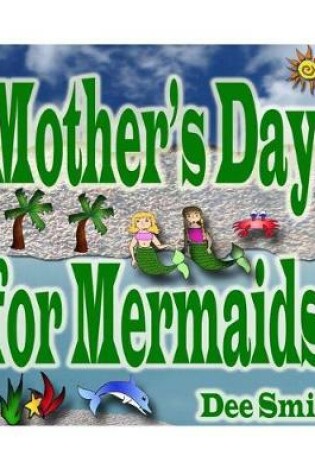 Cover of Mother's Day for Mermaids