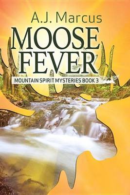 Book cover for Moose Fever