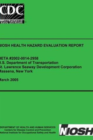 Cover of Niosh Health Hazard Evalutation Report Heta 2002-0014-2958