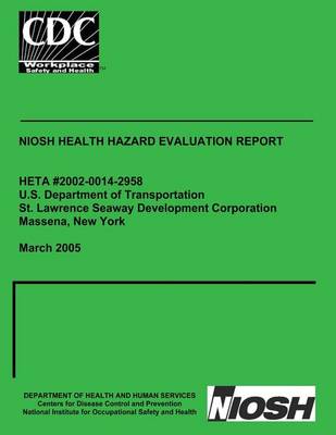 Book cover for Niosh Health Hazard Evalutation Report Heta 2002-0014-2958