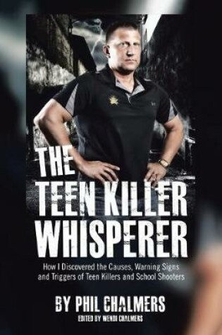 Cover of The Teen Killer Whisperer