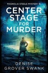 Book cover for Center Stage for Murder