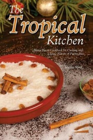 Cover of The Tropical Kitchen
