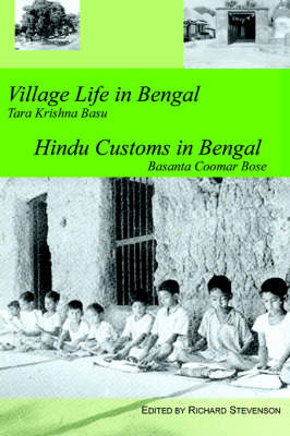 Book cover for Village Life in Bengal Hindu Customs in Bengal