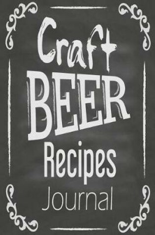 Cover of Craft Beer Recipes Journal