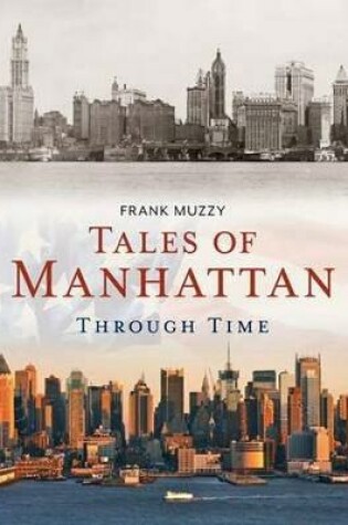 Cover of Tales of Manhattan Through Time