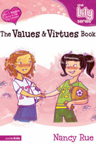 Cover of The Values and Virtues Book