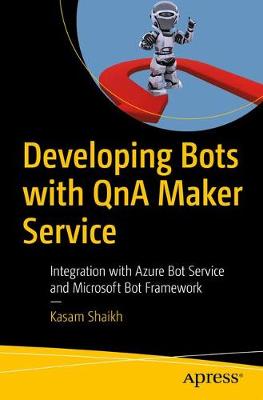 Book cover for Developing Bots with QnA Maker Service