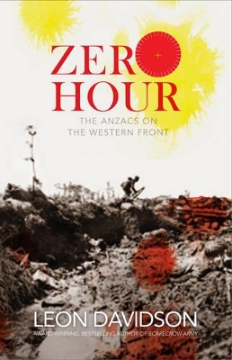 Cover of Zero Hour: The Anzacs on the Western Front