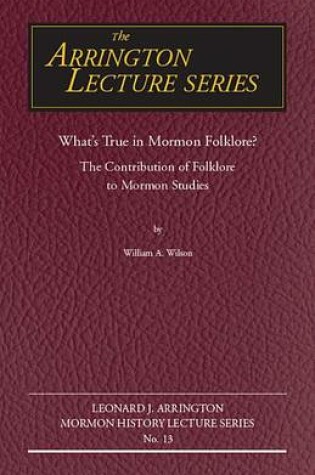 Cover of What's True in Mormon Folklore?