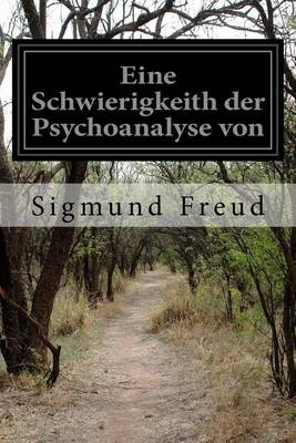 Book cover for Eine Schwierigkeith der Psychoanalyse von