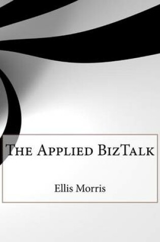 Cover of The Applied BizTalk