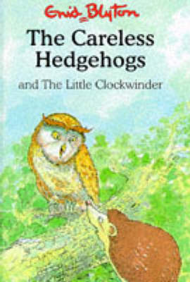 Cover of The Careless Hedgehogs