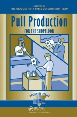 Cover of Pull Production for the Shopfloor