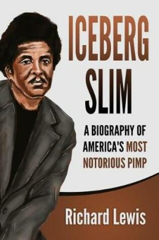 Cover of Iceberg Slim