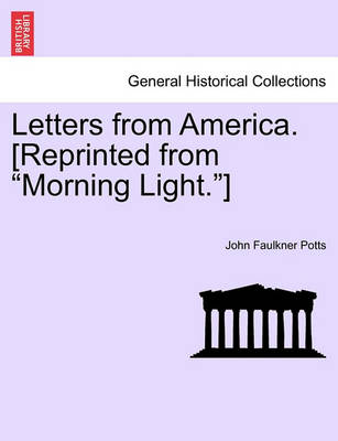 Book cover for Letters from America. [Reprinted from "Morning Light."]